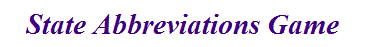 State Abbreviation Quiz Game